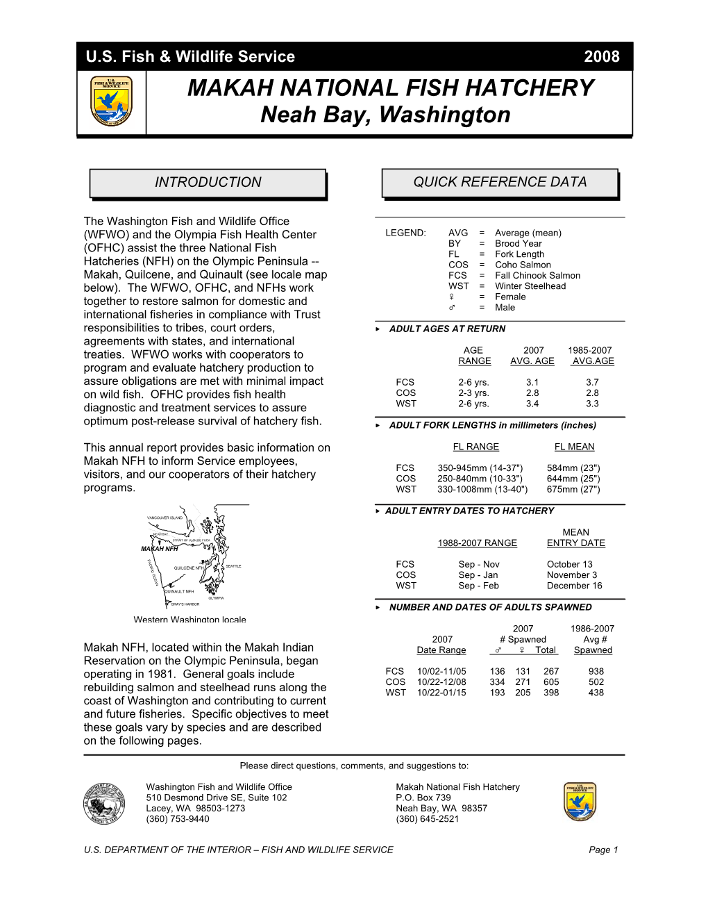 MAKAH NATIONAL FISH HATCHERY Neah Bay, Washington