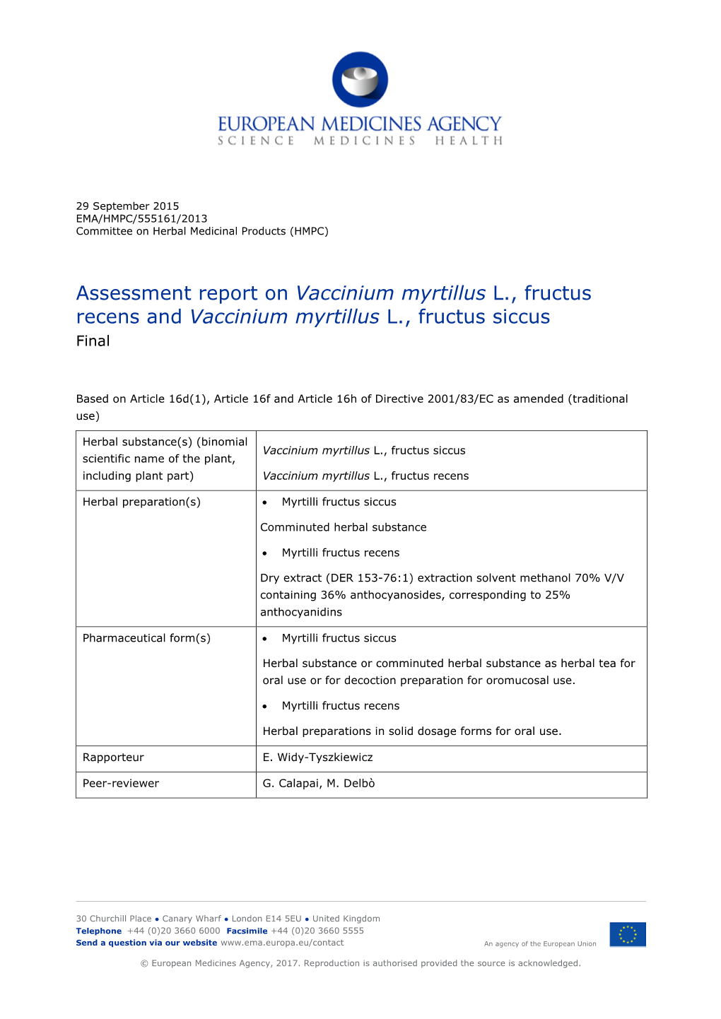Assessment Report on Vaccinium Myrtillus L., Fructus Recens and Vaccinium Myrtillus L., Fructus Siccus Final