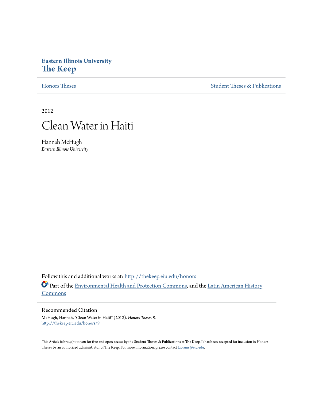 Clean Water in Haiti Hannah Mchugh Eastern Illinois University
