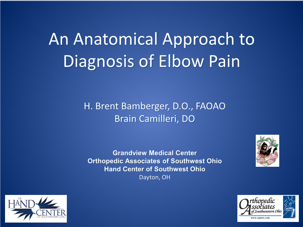 An Anatomical Approach to Diagnosis of Elbow Pain