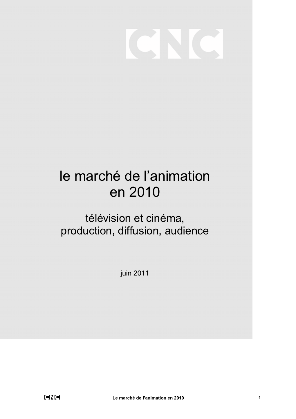 Le Marché De L'animation En 2010