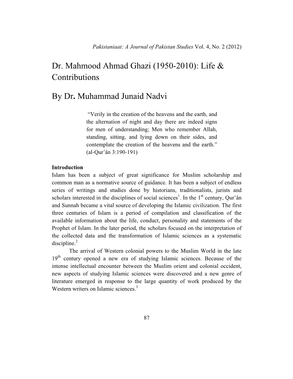 Dr. Mahmood Ahmad Ghazi (1950-2010): Life & Contributions by Dr. Muhammad Junaid Nadvi