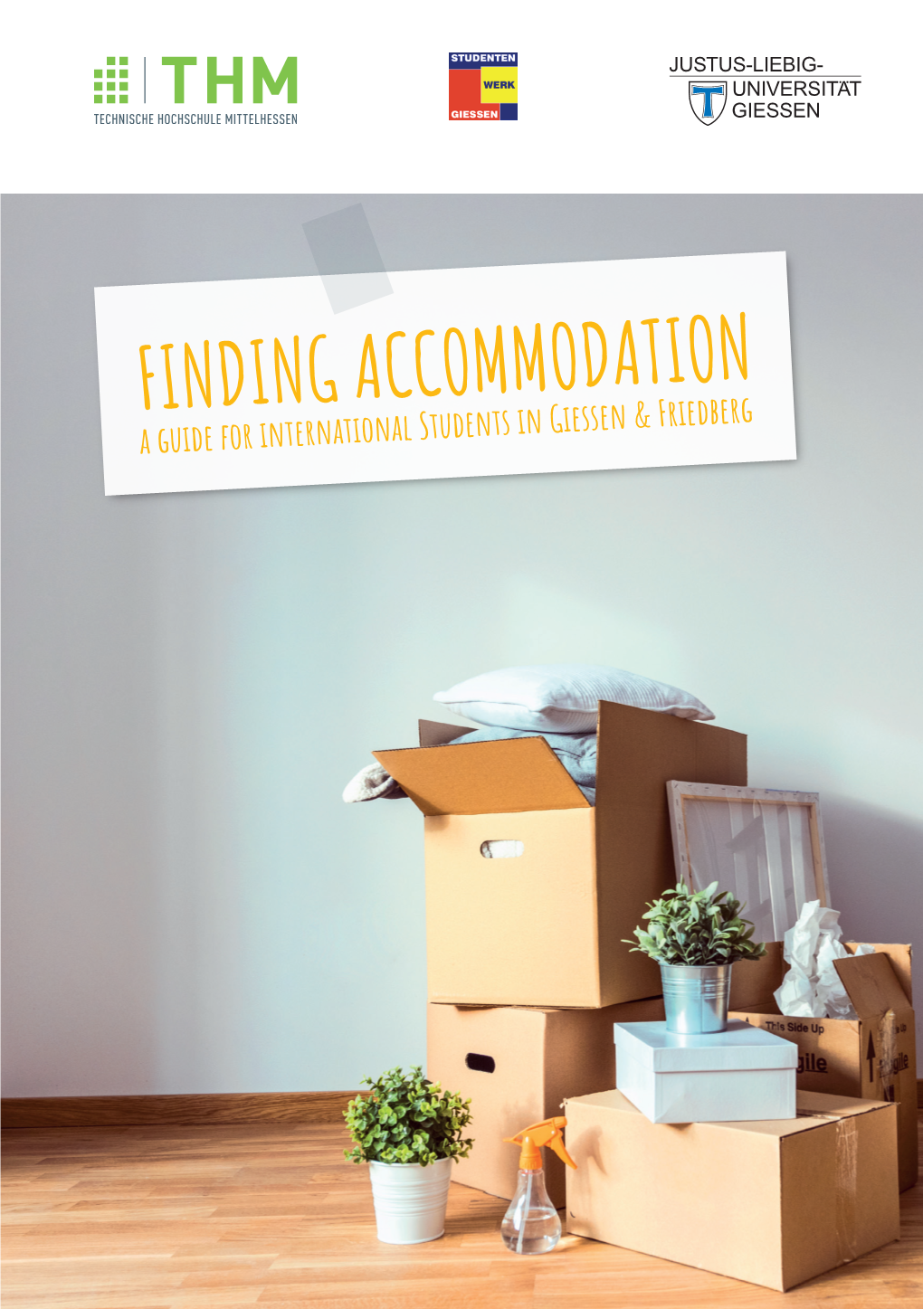 FINDING ACCOMMODATION a Guide for International Students in Giessen & Friedberg