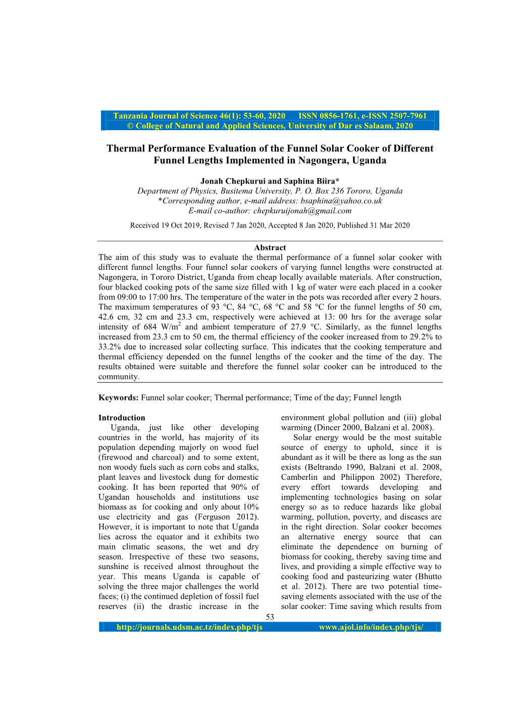 Thermal Performance Evaluation of the Funnel Solar Cooker of Different Funnel Lengths Implemented in Nagongera, Uganda