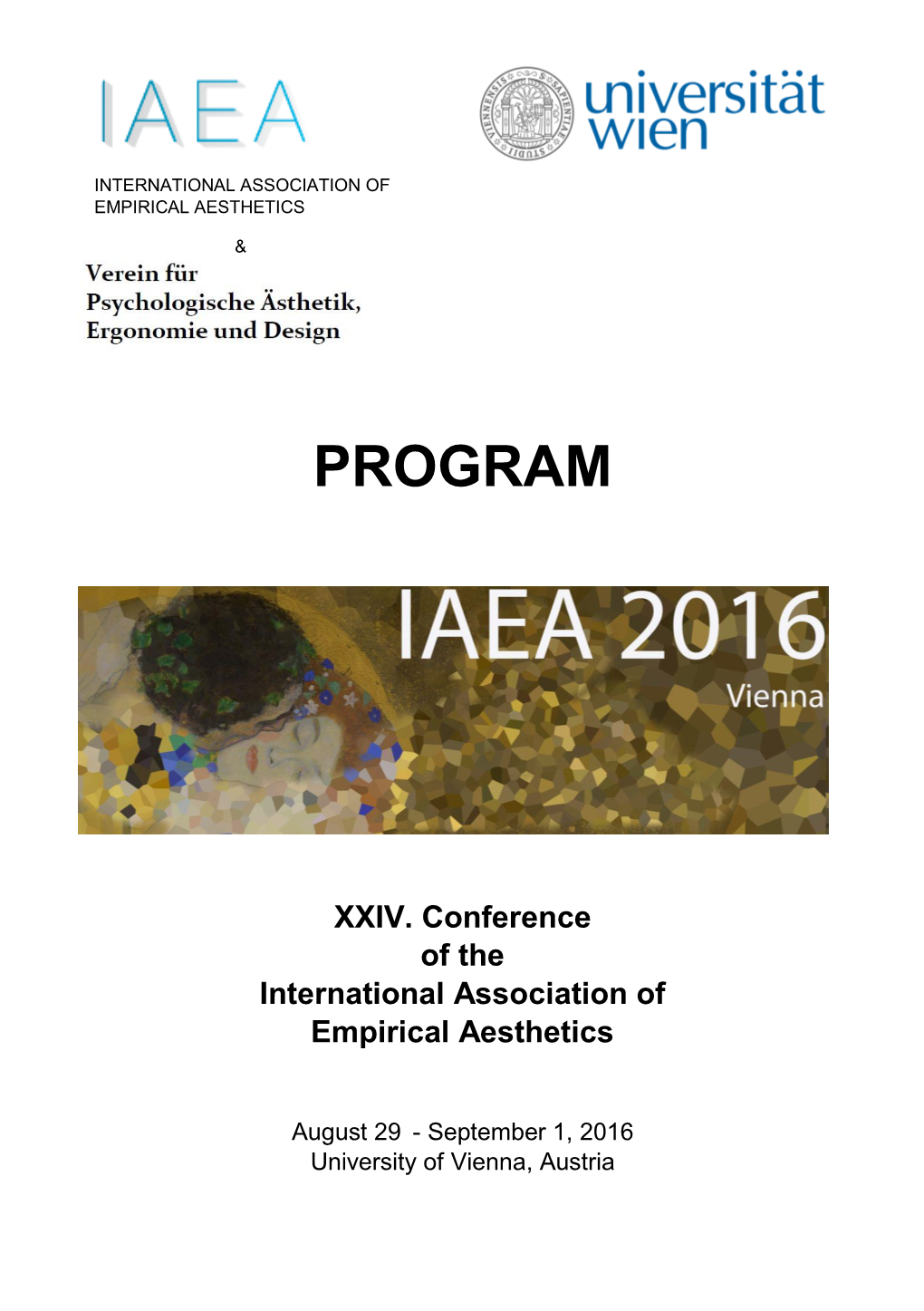 XIV. Conference of the International Association of Empirical Aesthetics