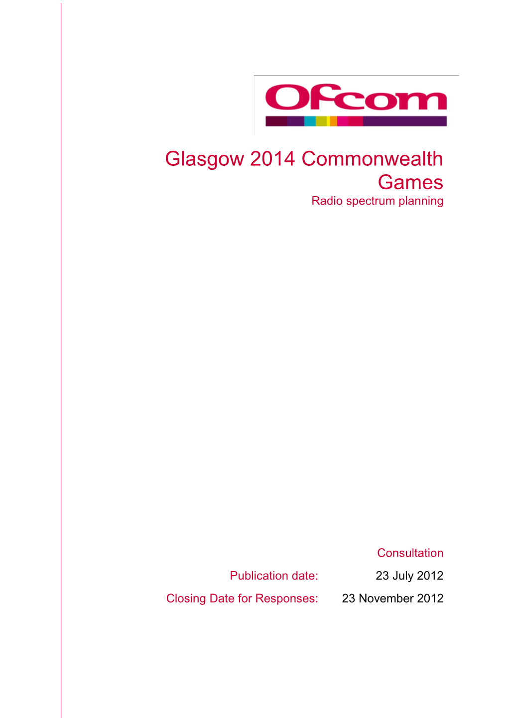 Glasgow 2014 Commonwealth Games Radio Spectrum Planning