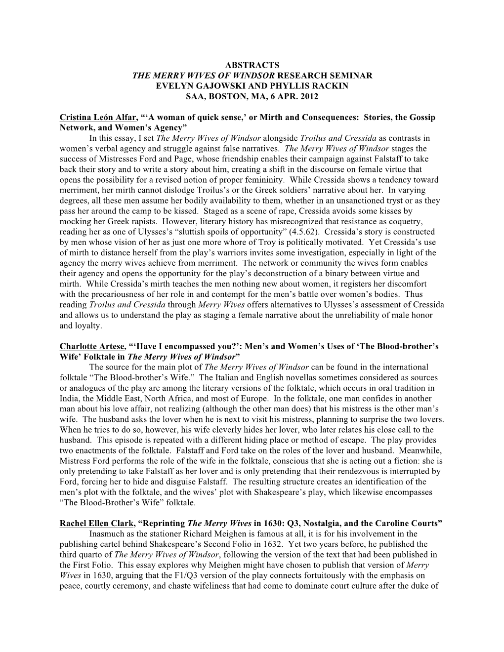 Abstracts the Merry Wives of Windsor Research Seminar Evelyn Gajowski and Phyllis Rackin Saa, Boston, Ma, 6 Apr