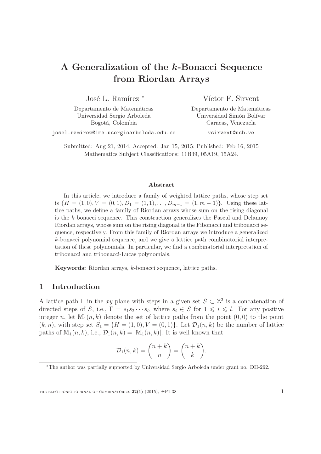 A Generalization of the K-Bonacci Sequence from Riordan Arrays