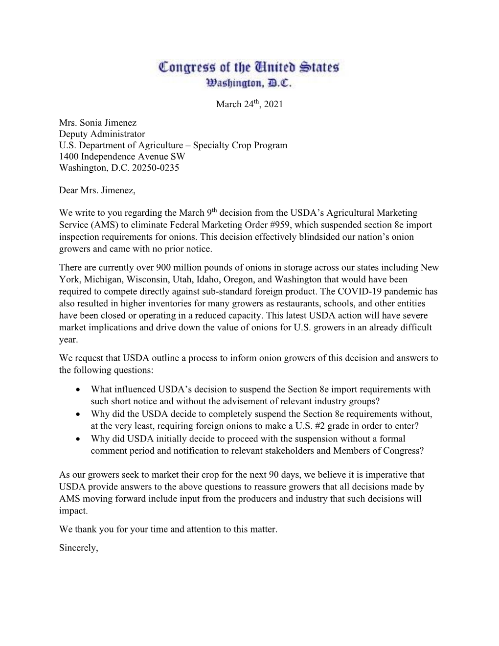 March 24Th, 2021 Mrs. Sonia Jimenez Deputy Administrator U.S. Department of Agriculture – Specialty Crop Program 1400 Independence Avenue SW Washington, D.C