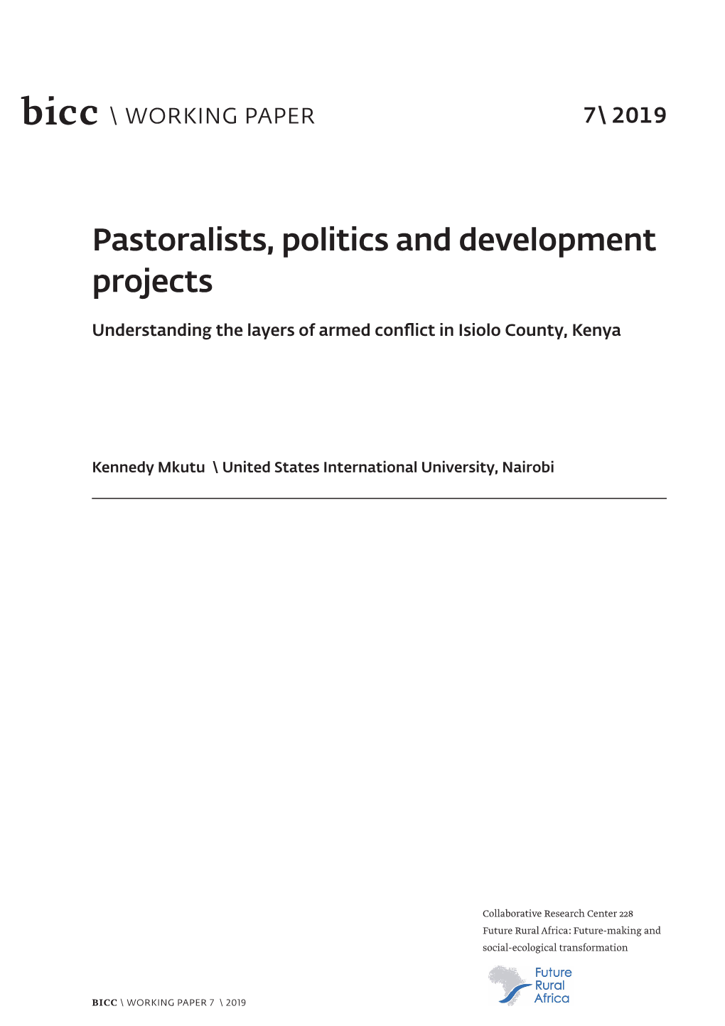 Pastoralists, Politics and Development Projects