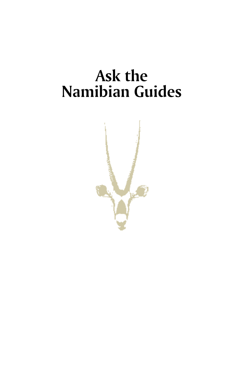 Ask the Namibian Guides