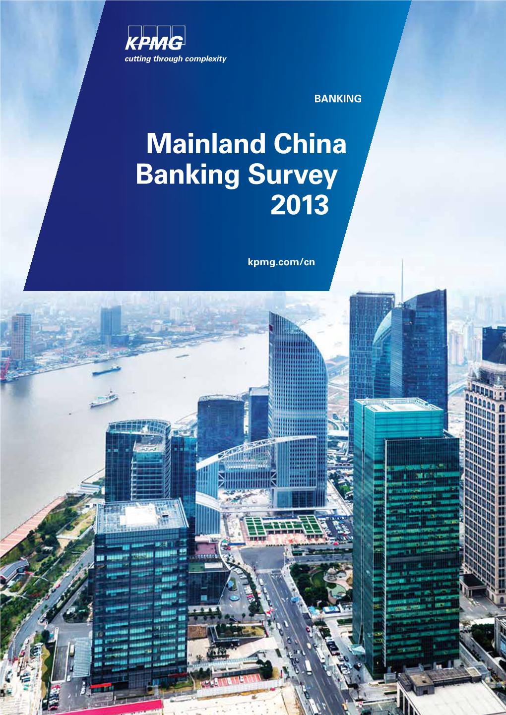 Mainland China Banking Survey 2013