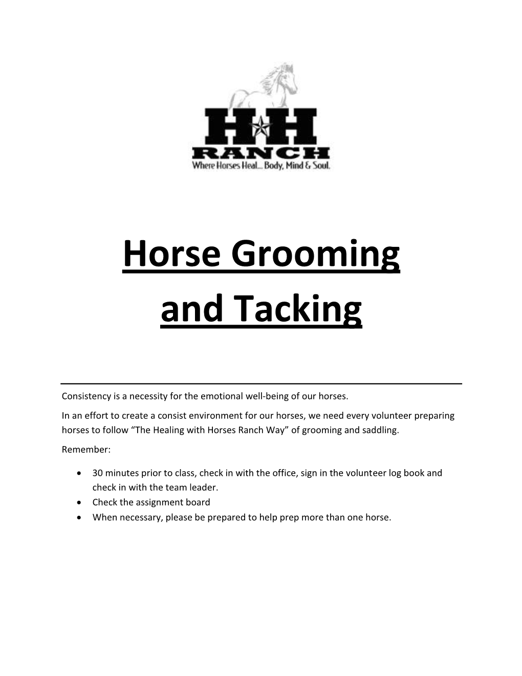 Horse Grooming and Tacking