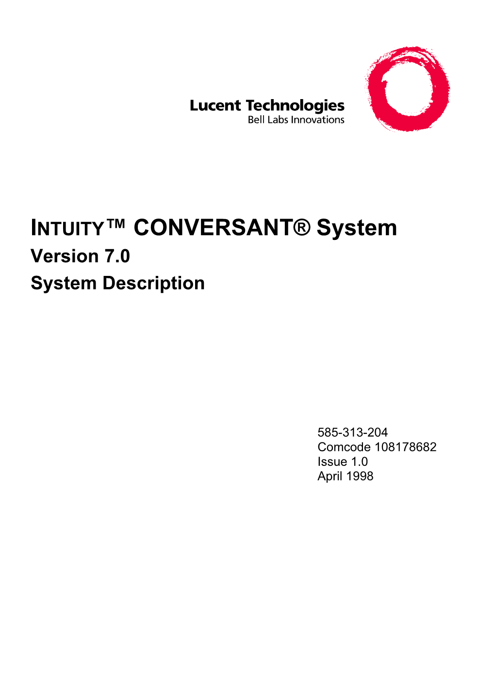 INTUITY™ CONVERSANT® System Version 7.0 System Description