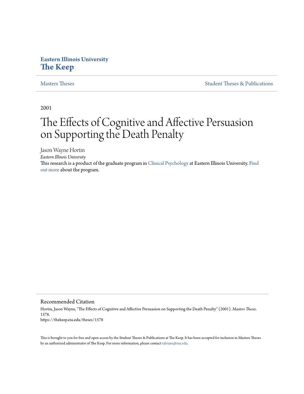 The Effects of Cognitive and Affective Persuasion on Supporting the Death Penalty" (2001)