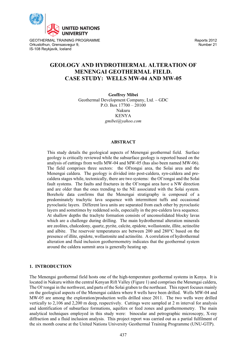 Geology and Hydrothermal Alteration of Menengai Geothermal Field. Case Study: Wells Mw-04 and Mw-05