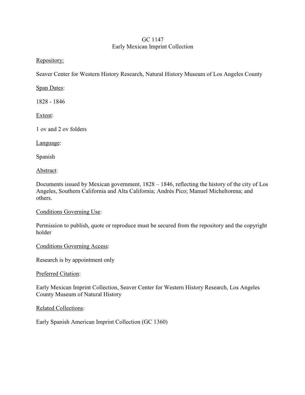 GC 1147 Early Mexican Imprint Collection Repository: Seaver Center for Western History Research, Natural History Museum of Los A