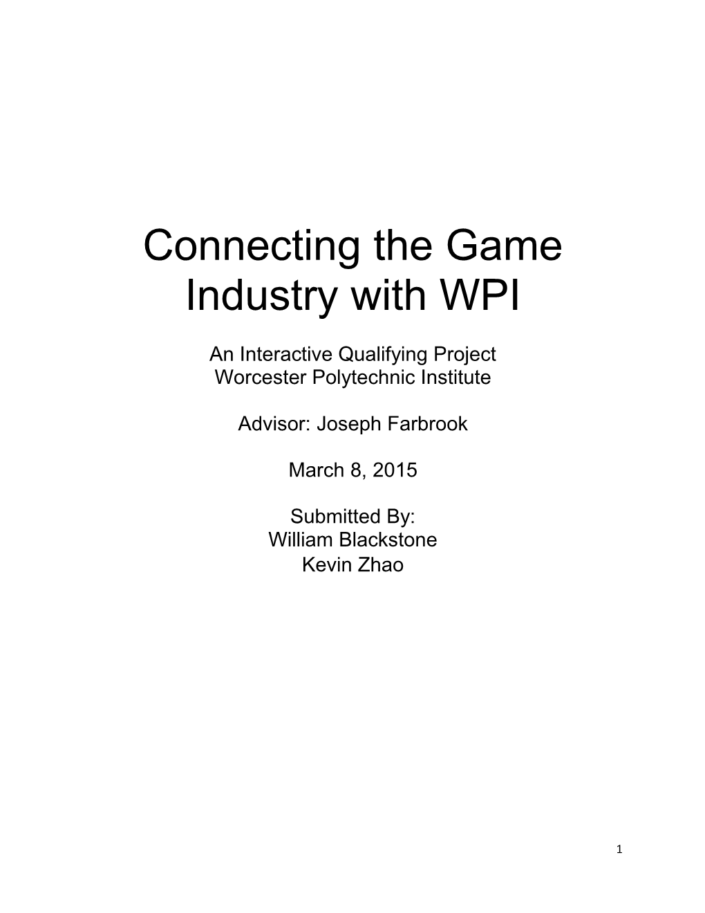 Connecting the Game Industry with WPI