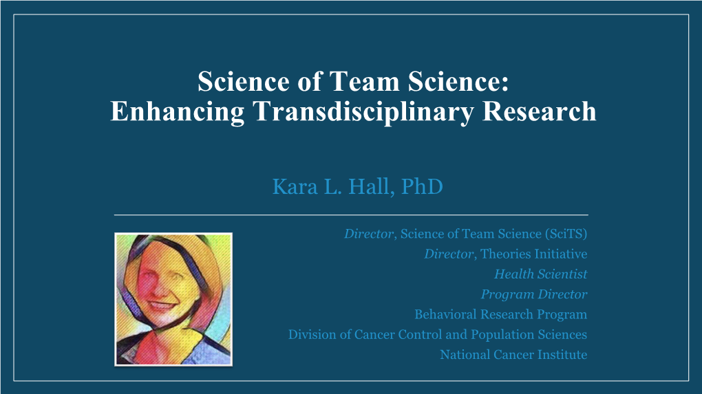 Enhancing Transdisciplinary Research