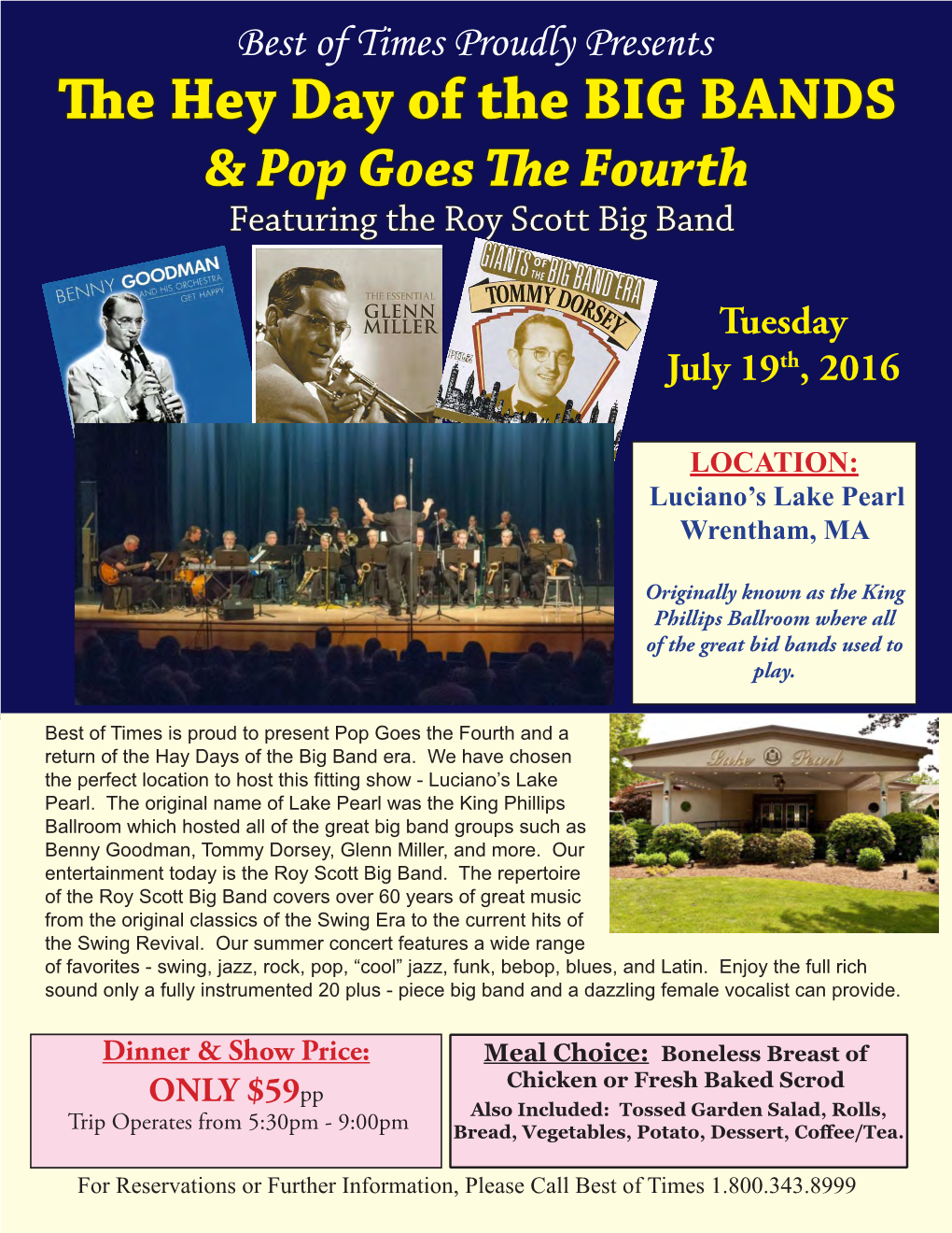 The Hey Day of the BIG BANDS & Pop Goes the Fourth Featuring the Roy Scott Big Band