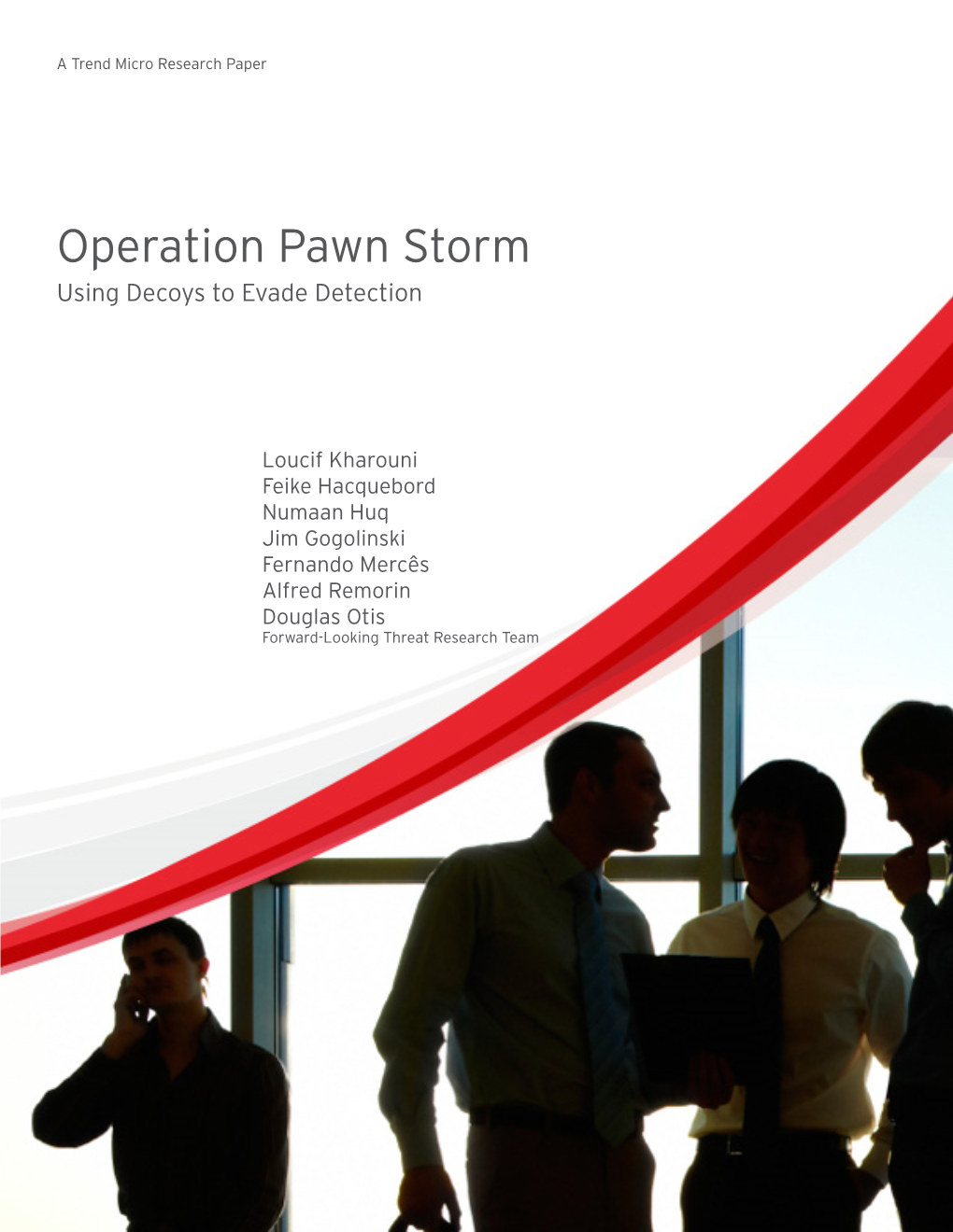 Operation Pawn Storm Using Decoys to Evade Detection