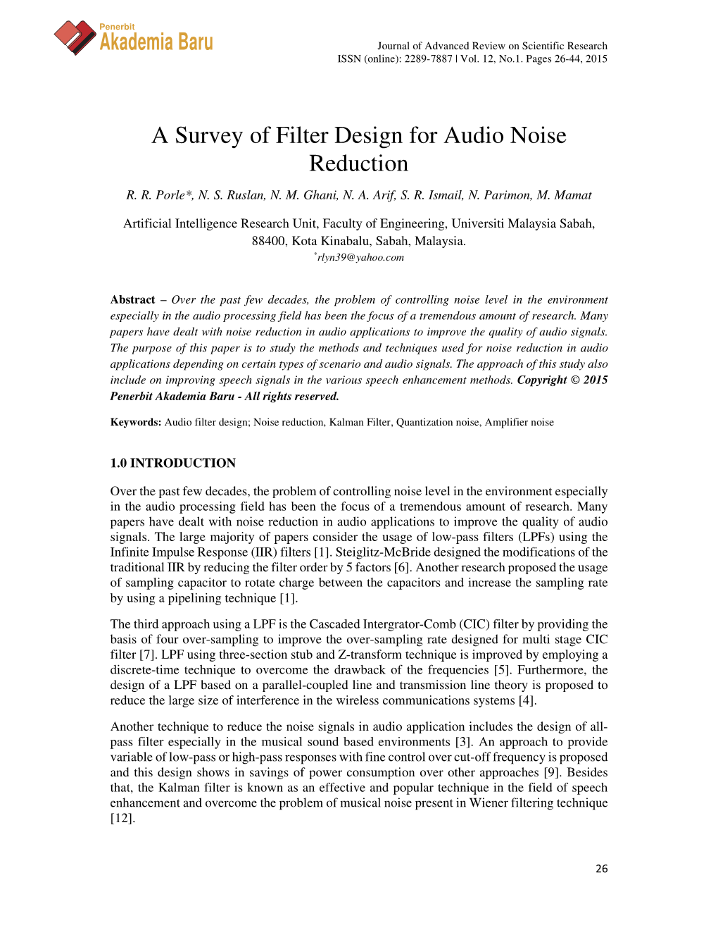 Akademia Baru a Survey of Filter Design for Audio Noise Reduction