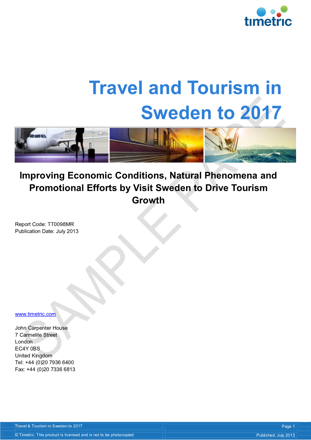 Travel and Tourism in Sweden to 2017
