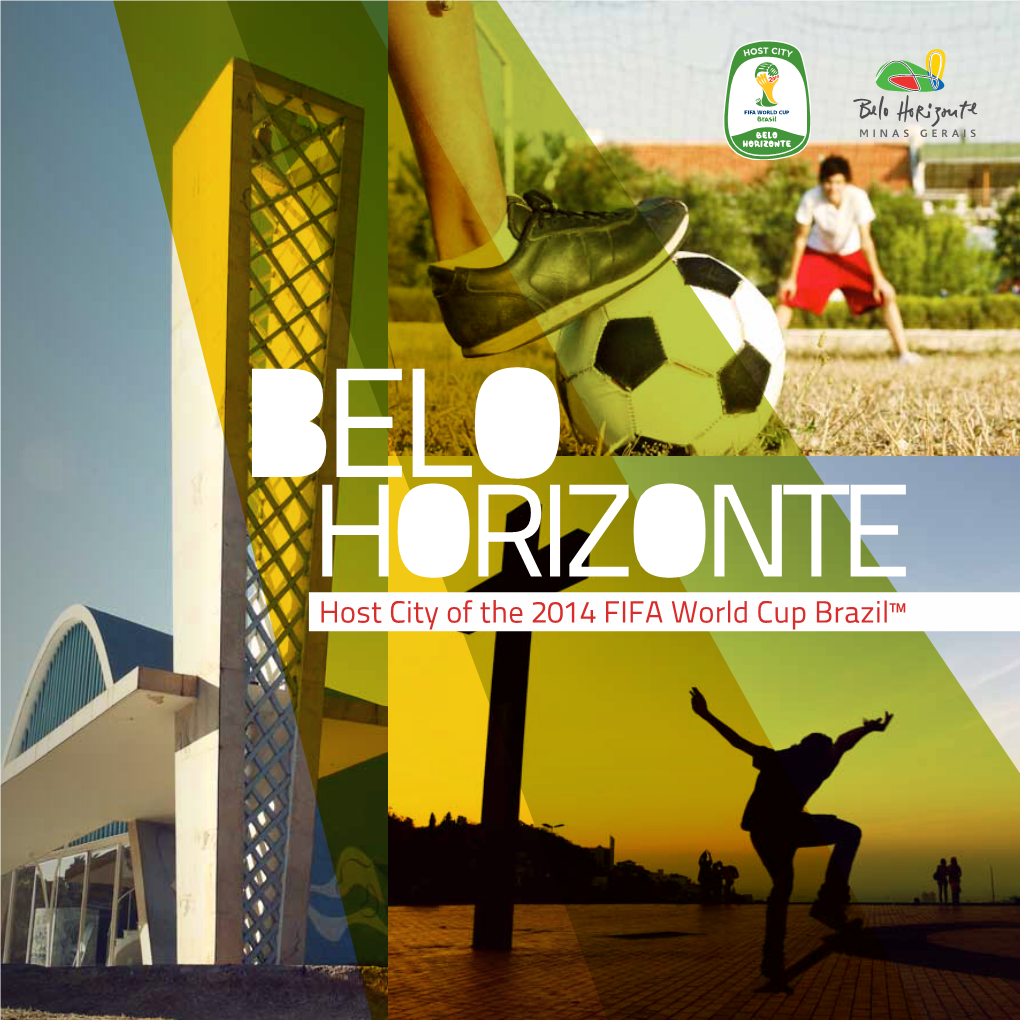 Host City of the 2014 FIFA World Cup Brazil™