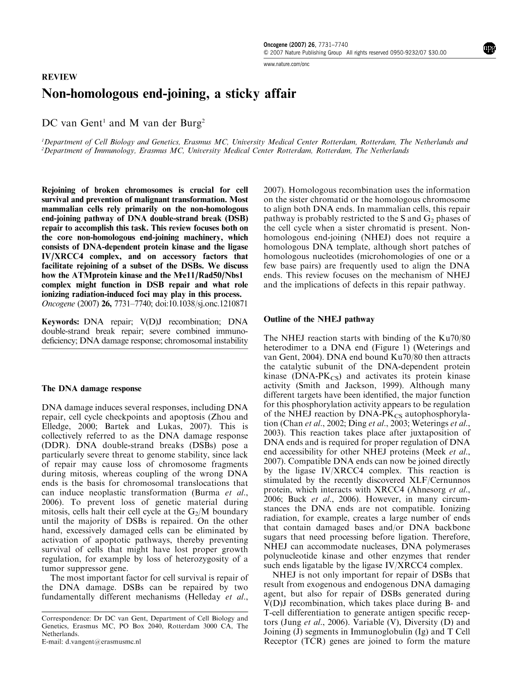 Non-Homologous End-Joining, a Sticky Affair