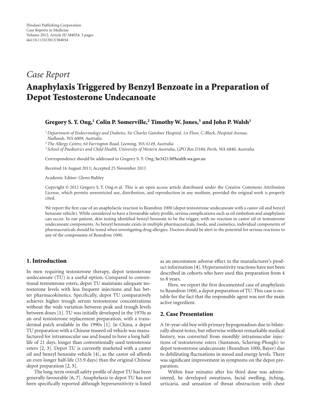 Anaphylaxis Triggered by Benzyl Benzoate in a Preparation of Depot Testosterone Undecanoate