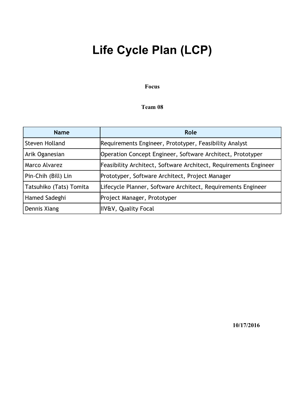 Life Cycle Plan (LCP) Team 08 Version 1.0