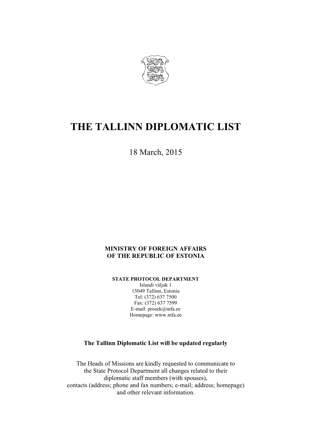 The Tallinn Diplomatic List