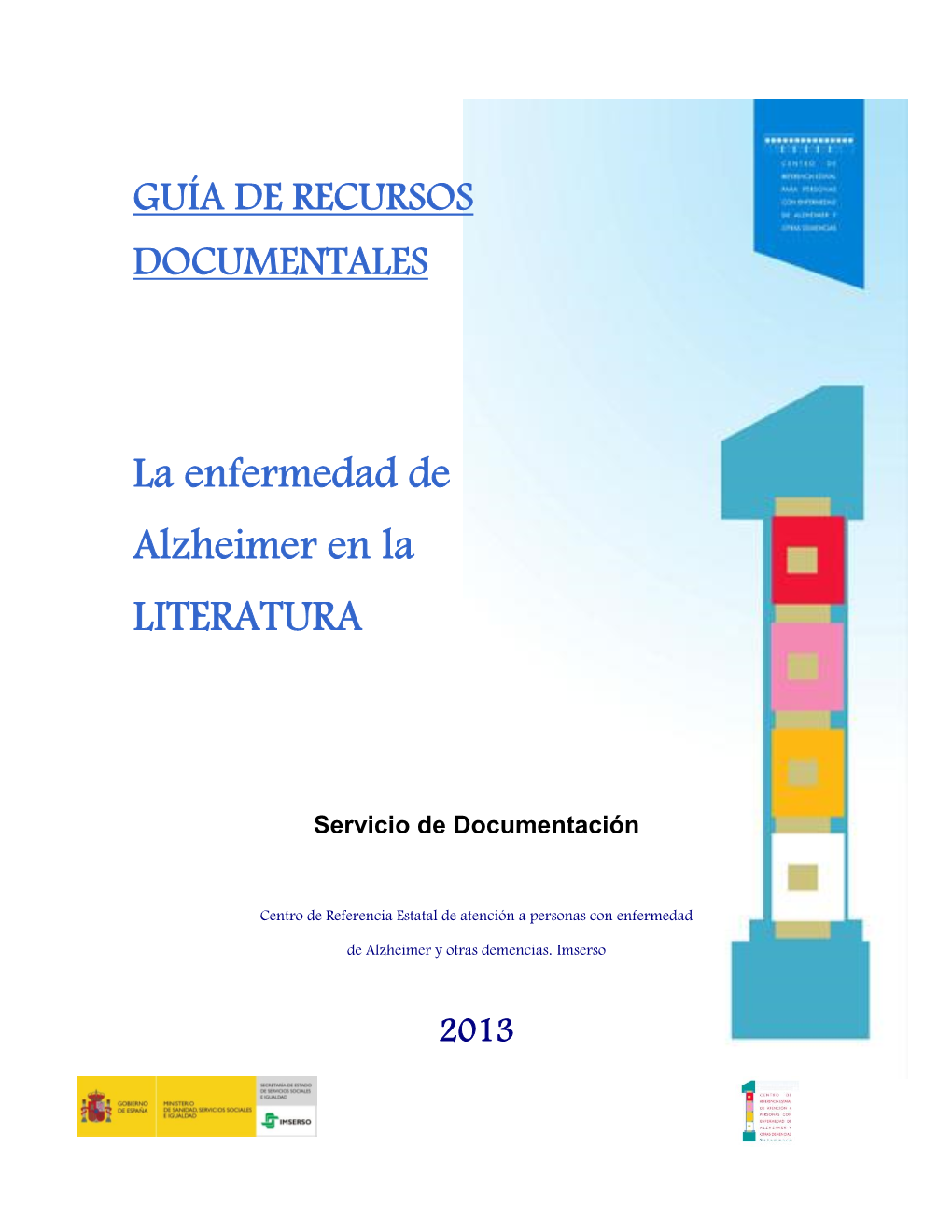 Guía «La Enfermedad De Alzheimer En La Literatura