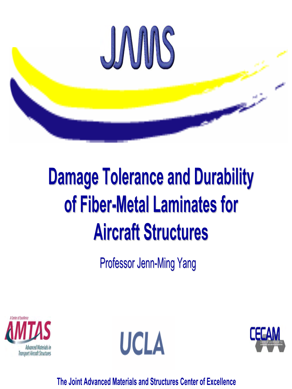 Damage Tolerance and Durability of Fiber-Metal Laminates for Aircraft Structures