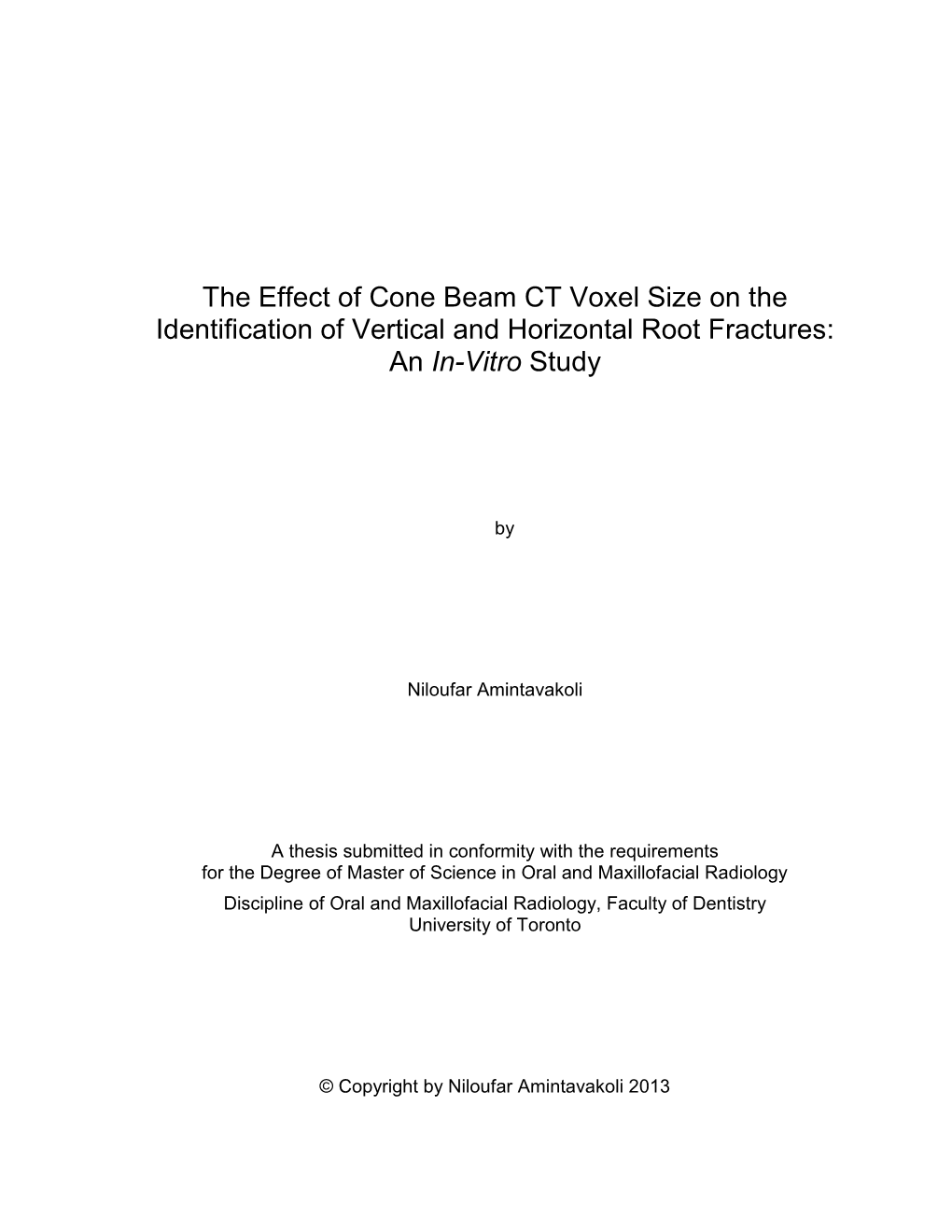 The Effect of Cone Beam CT Voxel Size on the Identification of Vertical and Horizontal Root Fractures: an In-Vitro Study