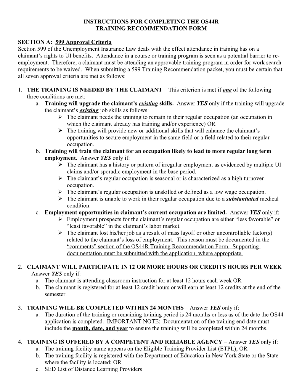 Instructions for Completing the Os44r