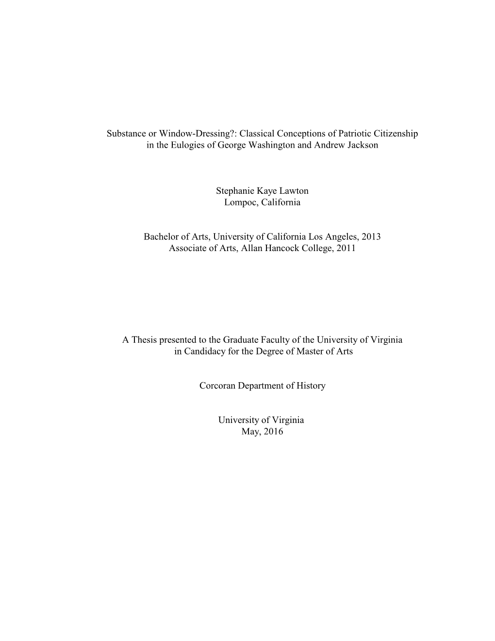 Substance Or Window-Dressing?: Classical Conceptions of Patriotic Citizenship in the Eulogies of George Washington and Andrew Jackson