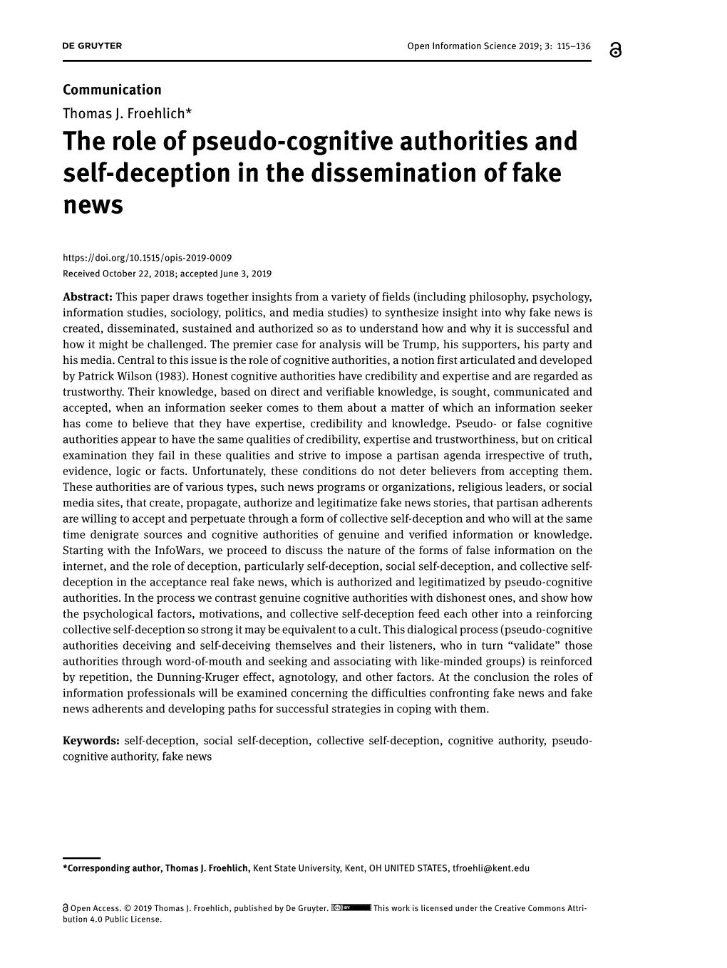 The Role of Pseudo-Cognitive Authorities and Self-Deception in the Dissemination of Fake News