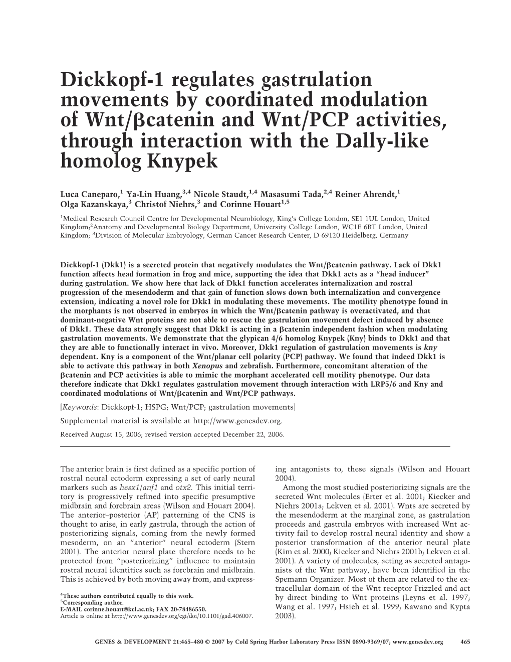 Dickkopf-1 Regulates Gastrulation Movements by Coordinated Modulation of Wnt/␤Catenin and Wnt/PCP Activities, Through Interaction with the Dally-Like Homolog Knypek