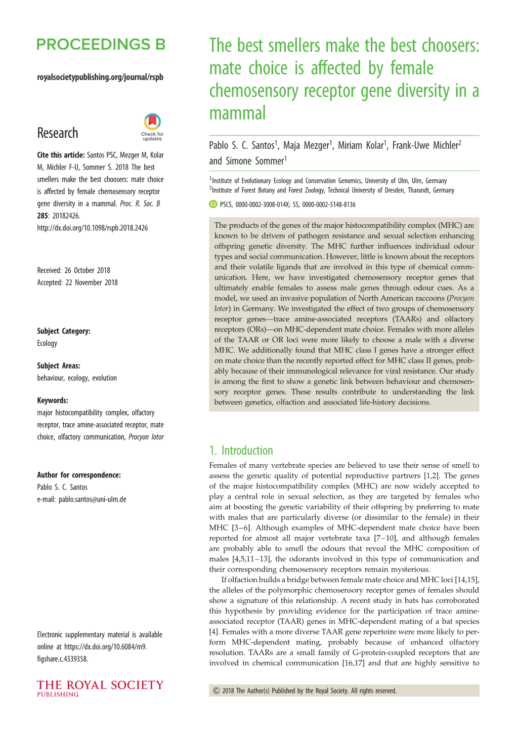 Mate Choice Is Affected by Female Chemosensory Receptor Gene Diversity in a Mammal Research Pablo S