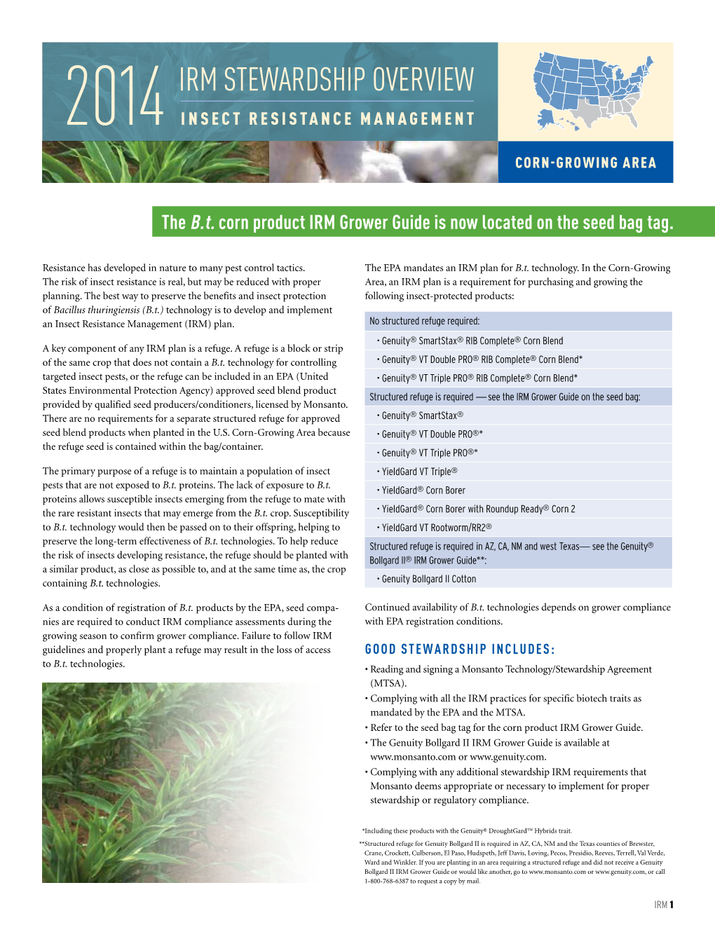 IRM Stewardship Overview 2014 INSECT RESISTANCE MANAGEMENT Corn-Growing Area