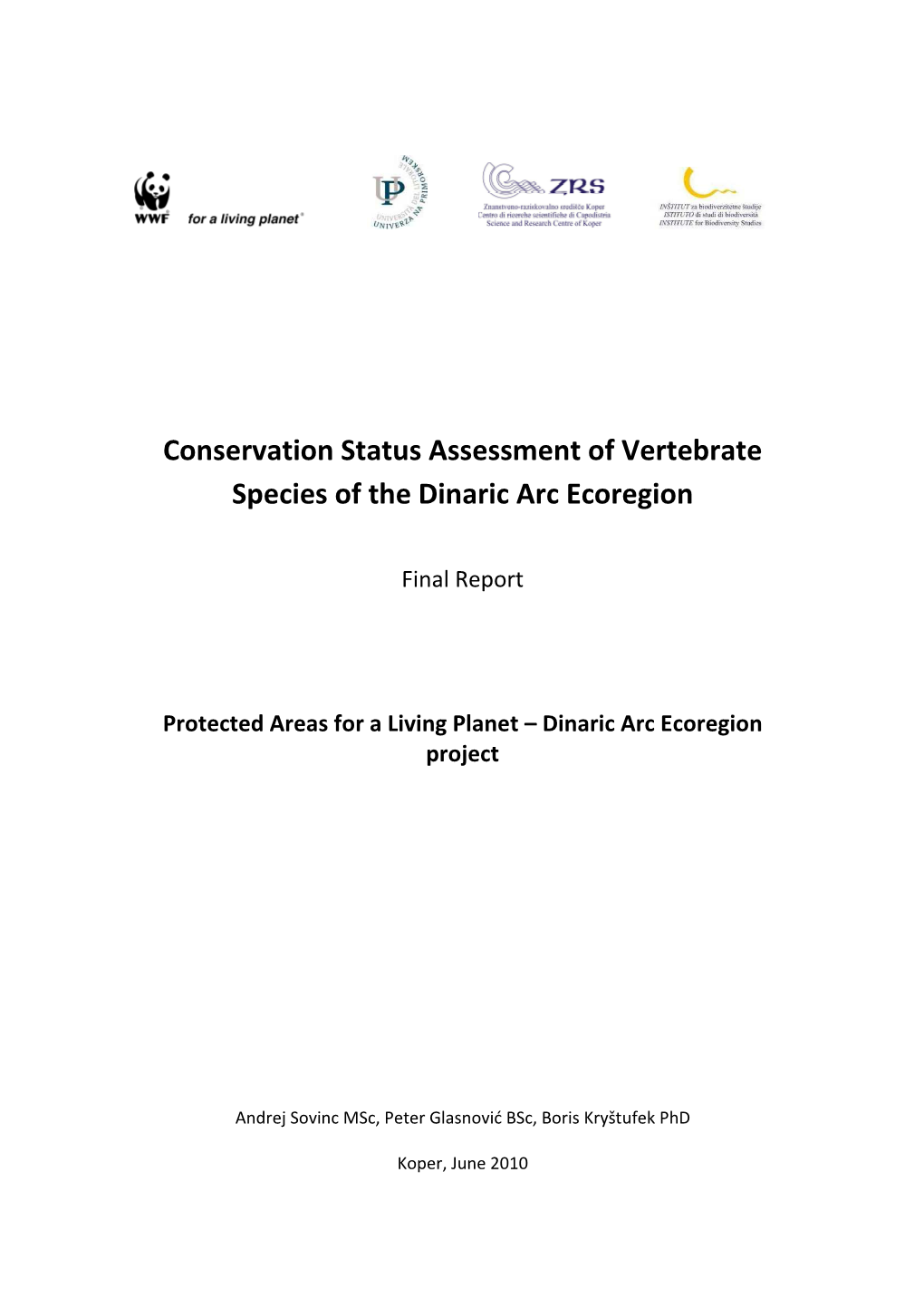 Conservation Status Assessment of Vertebrate Species of the Dinaric Arc Ecoregion