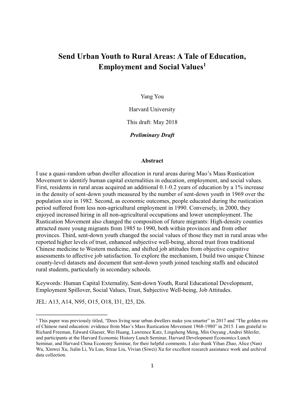 Send Urban Youth to Rural Areas: a Tale of Education, Employment and Social Values1