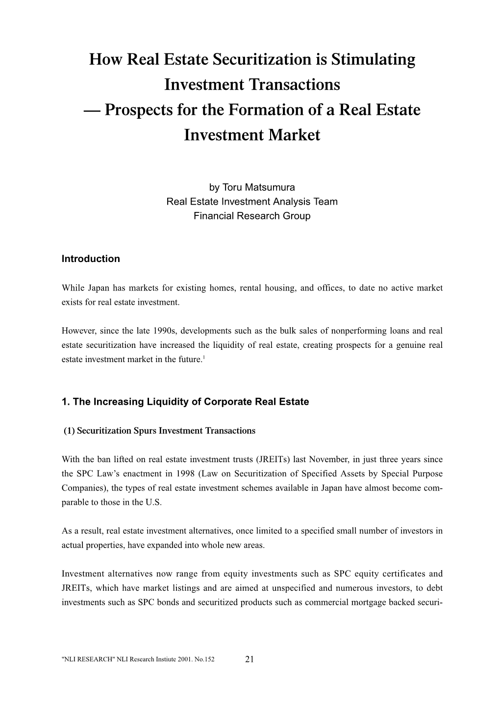 How Real Estate Securitization Is Stimulating Investment Transactions — Prospects for the Formation of a Real Estate Investment Market
