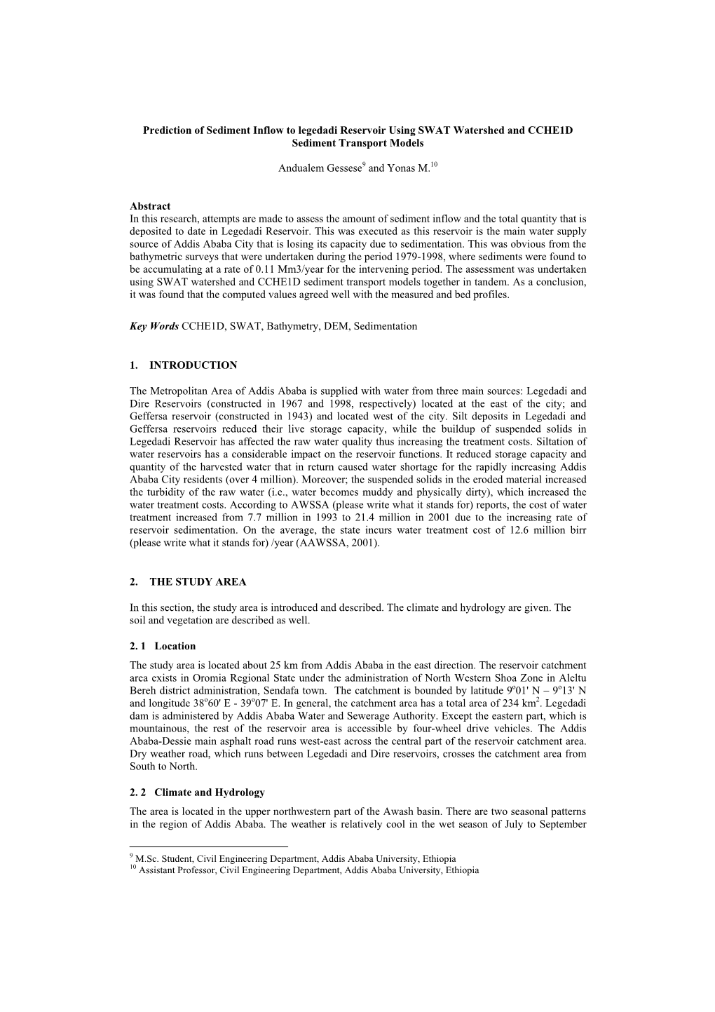 Prediction of Sediment Inflow to Legedadi Reservoir Using SWAT Watershed and CCHE1D Sediment Transport Models