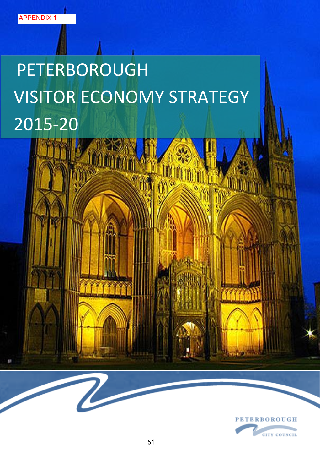 Peterborough Visitor Economy Strategy 2015-2020