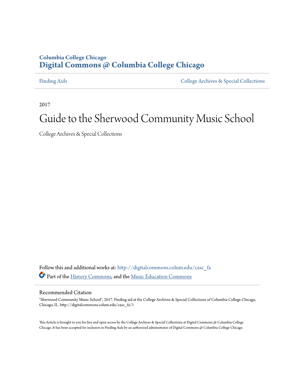 Guide to the Sherwood Community Music School College Archives & Special Collections