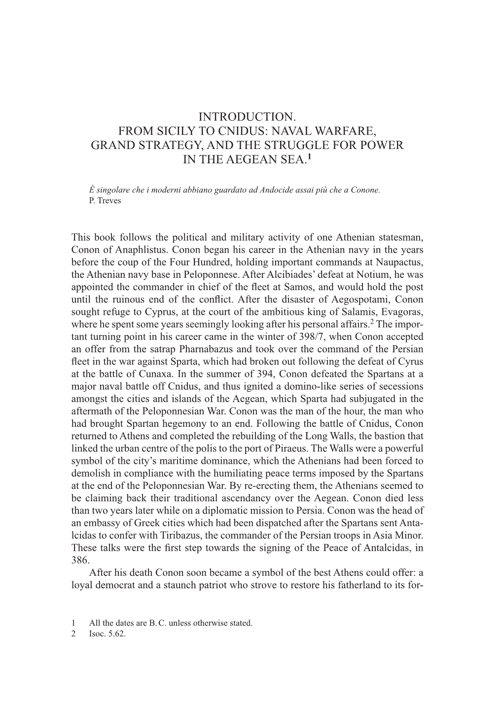 Naval Warfare, Grand Strategy, and the Struggle for Power in the Aegean Sea.1