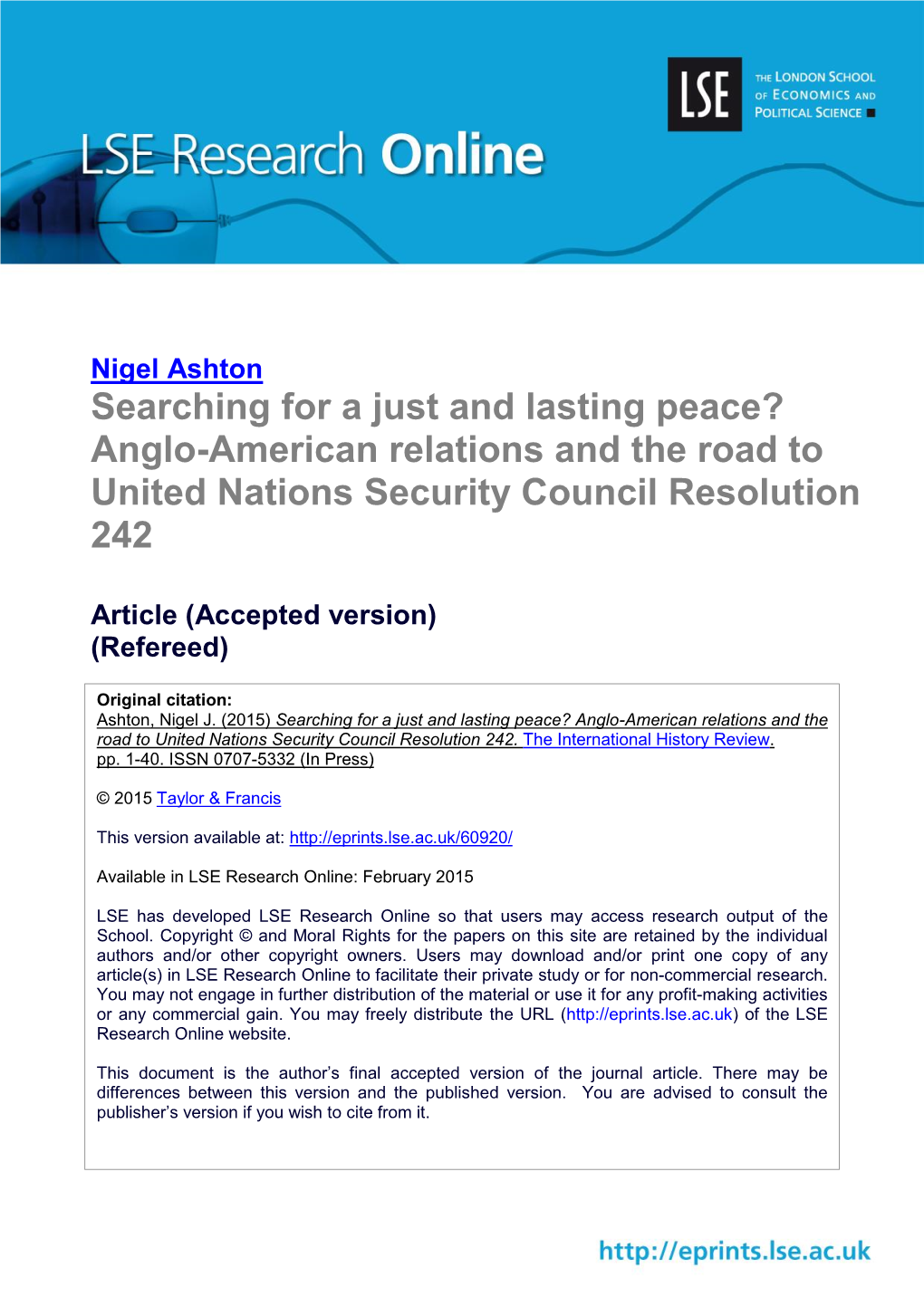 Searching for a Just and Lasting Peace? Anglo-American Relations and the Road to United Nations Security Council Resolution 242