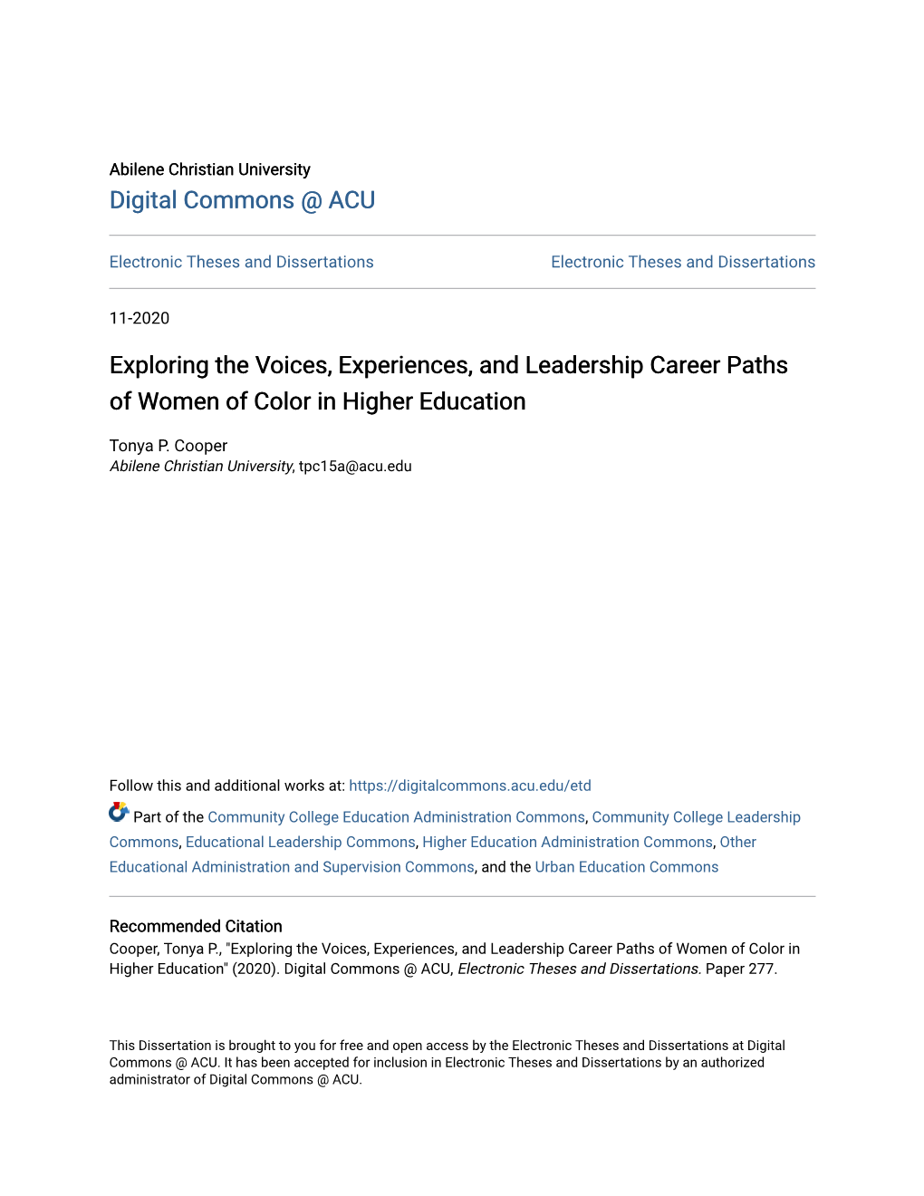Exploring the Voices, Experiences, and Leadership Career Paths of Women of Color in Higher Education